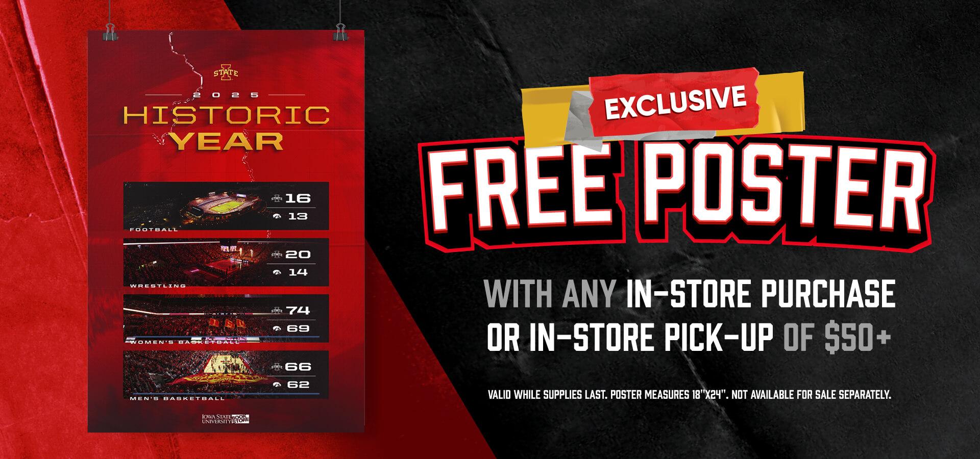 Free poster with any in-store purcashe or in-store Pick-uP of $50+ | Valid while supplies last. Poster measures 18x24 inches. Not available for sale separately.